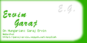 ervin garaj business card